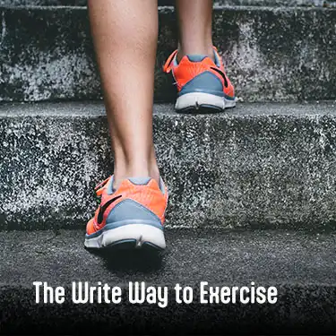 The Write Way to Exercise