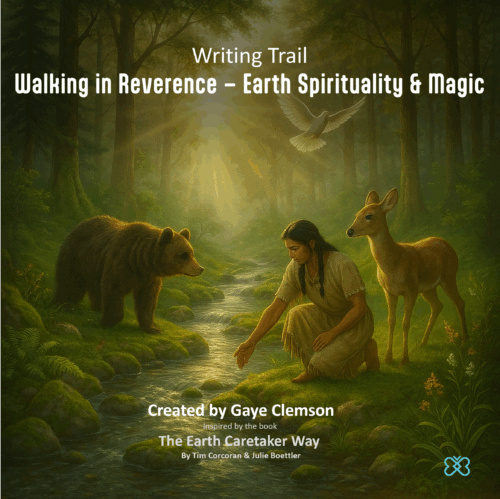 Walking in Reverence – Earth Spirituality, Mystery, and Magic